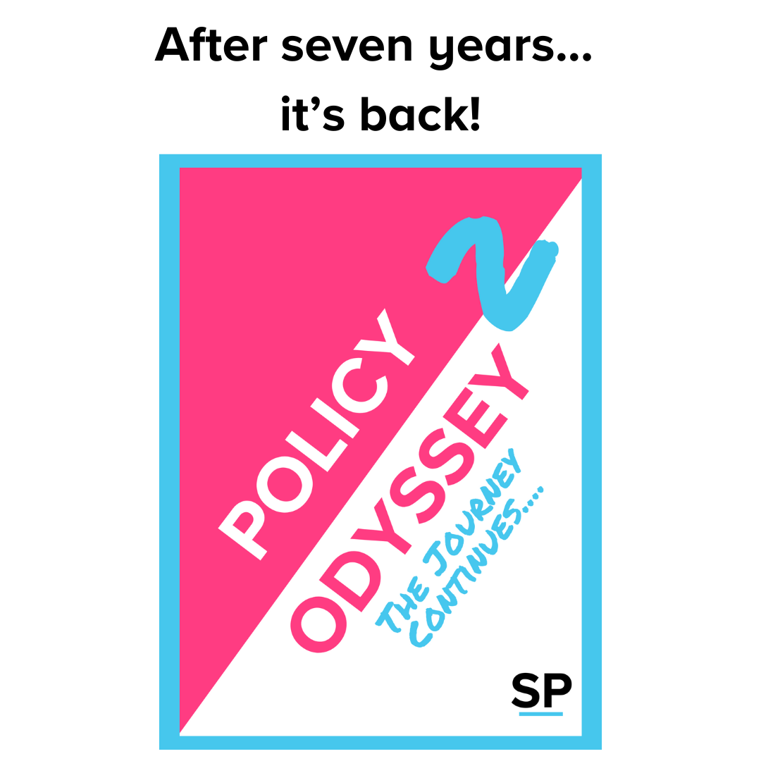 Policy Odyssey II: The Journey Continues